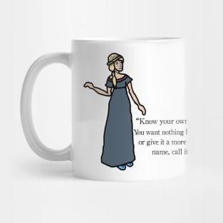 Sense, Sensibility, Happiness, Hope Mug